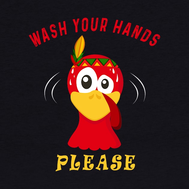 Wash Your Hands Please Cute Turkey by nedjm